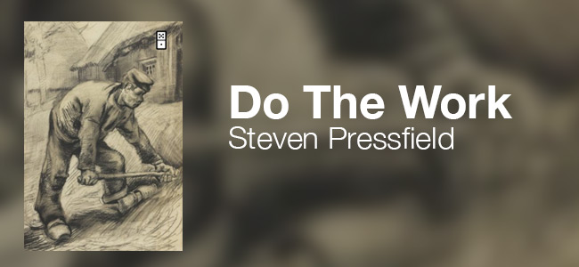 Book review: Do the Work, by Steven Pressfield